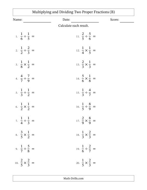 The Multiplying and Dividing Two Proper Fractions with No Simplifying (B) Math Worksheet