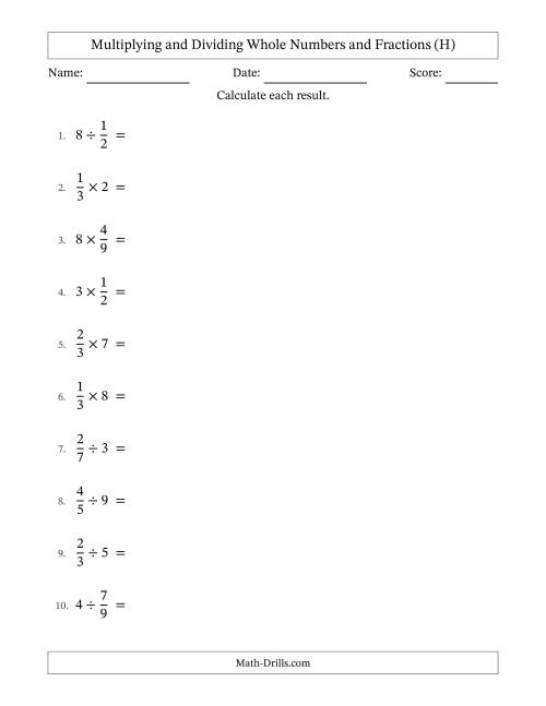 The Multiplying and Dividing Proper Fractions and Whole Numbers with No Simplifying (H) Math Worksheet