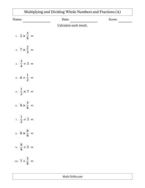 The Multiplying and Dividing Proper Fractions and Whole Numbers with Some Simplifying (A) Math Worksheet