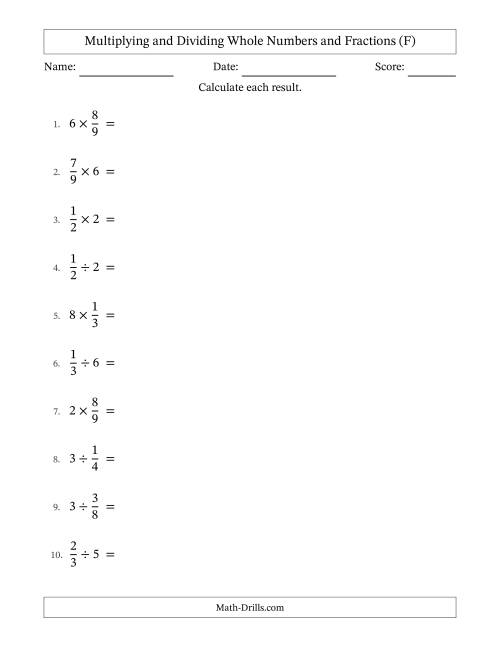 The Multiplying and Dividing Proper Fractions and Whole Numbers with Some Simplifying (F) Math Worksheet