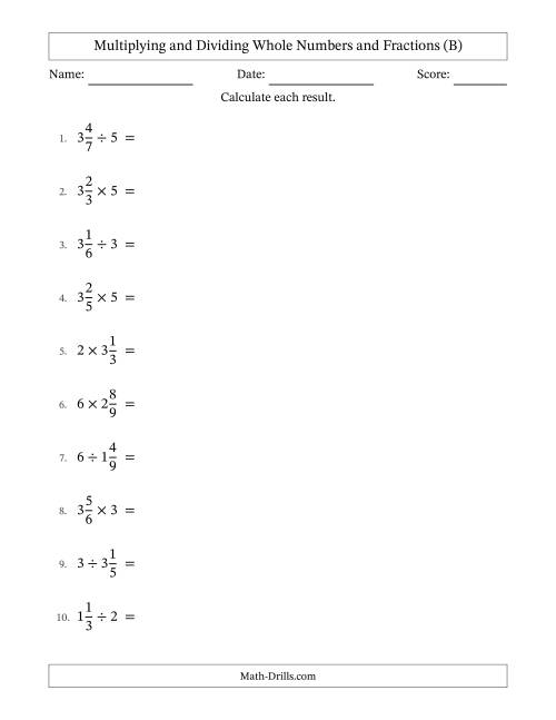 The Multiplying and Dividing Mixed Fractions and Whole Numbers with Some Simplifying (B) Math Worksheet