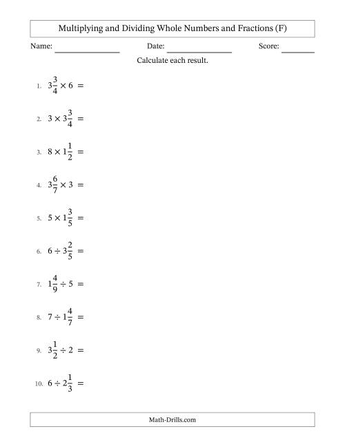 The Multiplying and Dividing Mixed Fractions and Whole Numbers with Some Simplifying (F) Math Worksheet