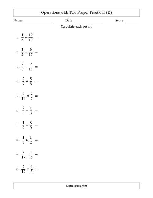The Operations with Two Proper Fractions with Unlike Denominators, Proper Fractions Results and No Simplifying (D) Math Worksheet