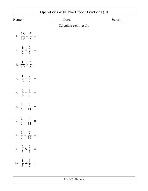 The Operations with Two Proper Fractions with Unlike Denominators, Proper Fractions Results and No Simplifying (E) Math Worksheet