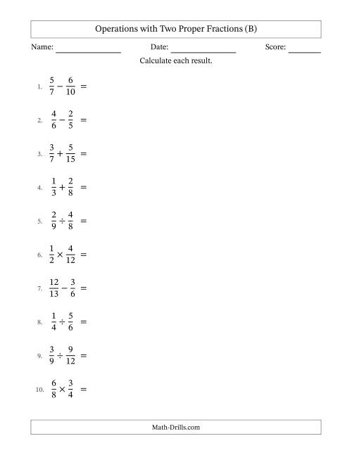 The Operations with Two Proper Fractions with Unlike Denominators, Proper Fractions Results and All Simplifying (B) Math Worksheet
