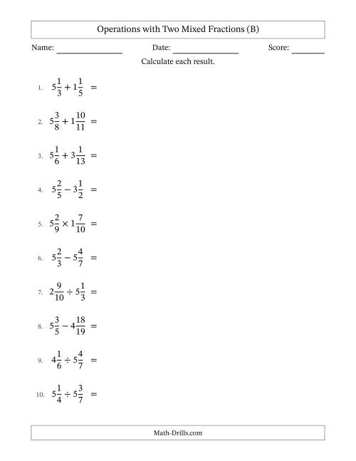 The Operations with Two Mixed Fractions with Unlike Denominators, Mixed Fractions Results and No Simplifying (B) Math Worksheet