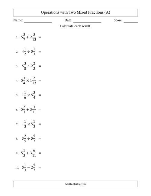 The Operations with Two Mixed Fractions with Unlike Denominators, Mixed Fractions Results and No Simplifying (All) Math Worksheet