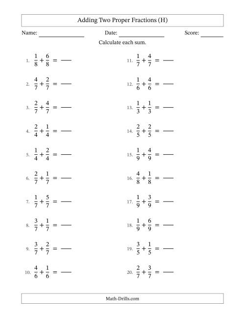 The Adding Two Proper Fractions with Equal Denominators, Proper Fractions Results and No Simplifying (Fillable) (H) Math Worksheet