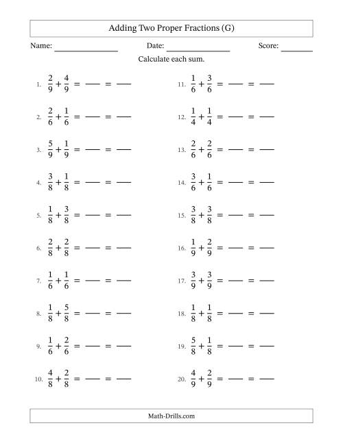 The Adding Two Proper Fractions with Equal Denominators, Proper Fractions Results and All Simplifying (Fillable) (G) Math Worksheet