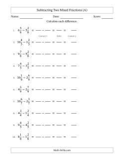 Subtracting Two Mixed Fractions with Equal Denominators, Mixed Fractions Results and No Simplifying (Fillable)