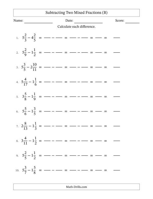 The Subtracting Two Mixed Fractions with Unlike Denominators, Mixed Fractions Results and No Simplifying (Fillable) (B) Math Worksheet