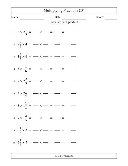 The Multiplying Mixed Fractions and Whole Numbers with No Simplification (Fillable) (D) Math Worksheet
