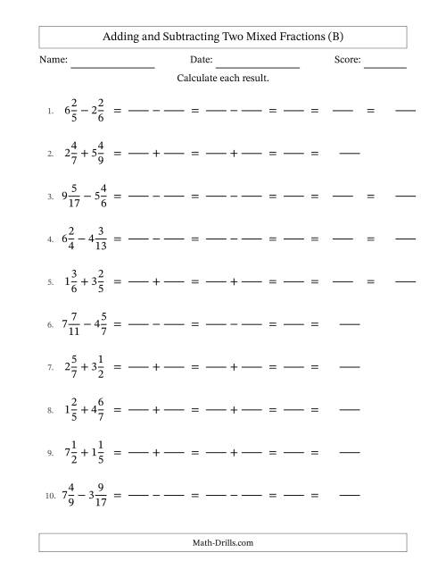 The Adding and Subtracting Two Mixed Fractions with Unlike Denominators, Mixed Fractions Results and Some Simplifying (Fillable) (B) Math Worksheet