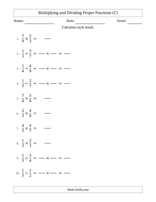 The Multiplying and Dividing Proper Fractions with No Simplifying (Fillable) (C) Math Worksheet