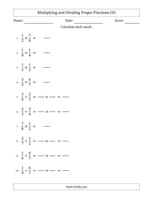 The Multiplying and Dividing Proper Fractions with No Simplifying (Fillable) (D) Math Worksheet