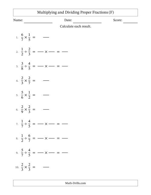 The Multiplying and Dividing Proper Fractions with No Simplifying (Fillable) (F) Math Worksheet
