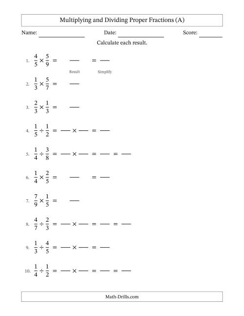 The Multiplying and Dividing Proper Fractions with Some Simplifying (Fillable) (A) Math Worksheet