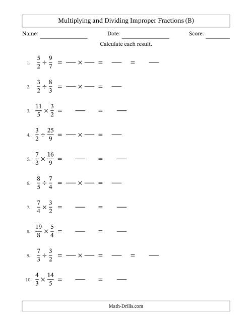 The Multiplying and Dividing Two Improper Fractions with No Simplifying (Fillable) (B) Math Worksheet
