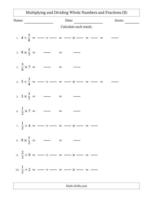 The Multiplying and Dividing Proper Fractions and Whole Numbers with No Simplifying (Fillable) (B) Math Worksheet