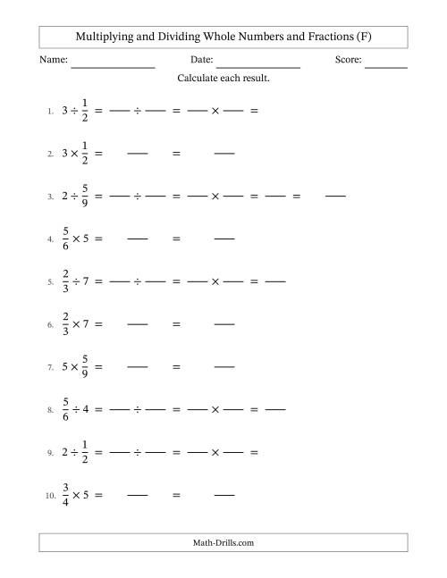 The Multiplying and Dividing Proper Fractions and Whole Numbers with No Simplifying (Fillable) (F) Math Worksheet