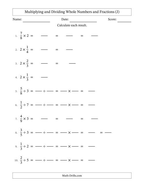 The Multiplying and Dividing Proper Fractions and Whole Numbers with Some Simplifying (Fillable) (J) Math Worksheet