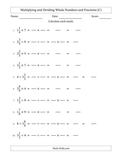 The Multiplying and Dividing Mixed Fractions and Whole Numbers with No Simplifying (Fillable) (C) Math Worksheet