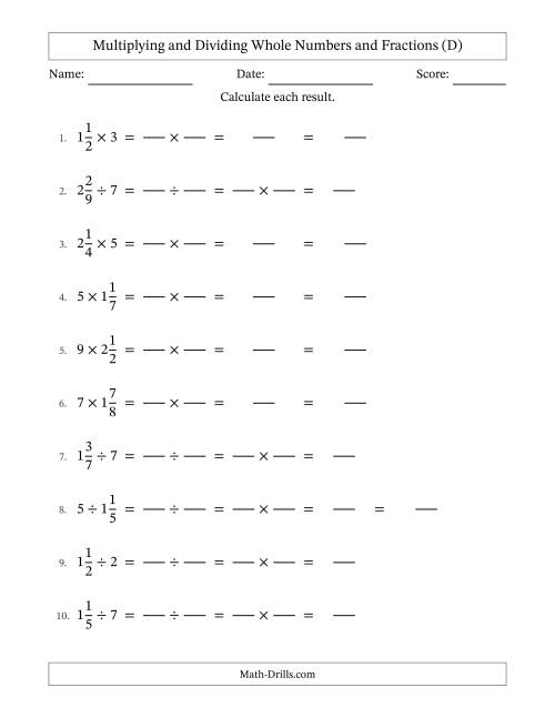 The Multiplying and Dividing Mixed Fractions and Whole Numbers with No Simplifying (Fillable) (D) Math Worksheet
