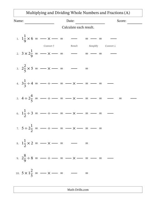 The Multiplying and Dividing Mixed Fractions and Whole Numbers with All Simplifying (Fillable) (A) Math Worksheet