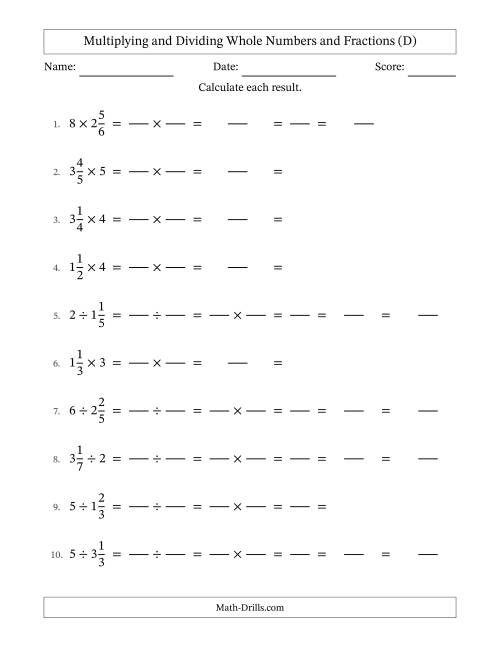 The Multiplying and Dividing Mixed Fractions and Whole Numbers with All Simplifying (Fillable) (D) Math Worksheet