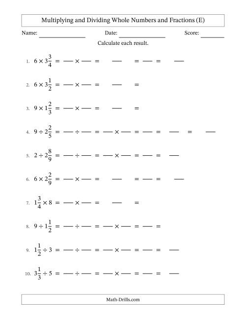The Multiplying and Dividing Mixed Fractions and Whole Numbers with All Simplifying (Fillable) (E) Math Worksheet