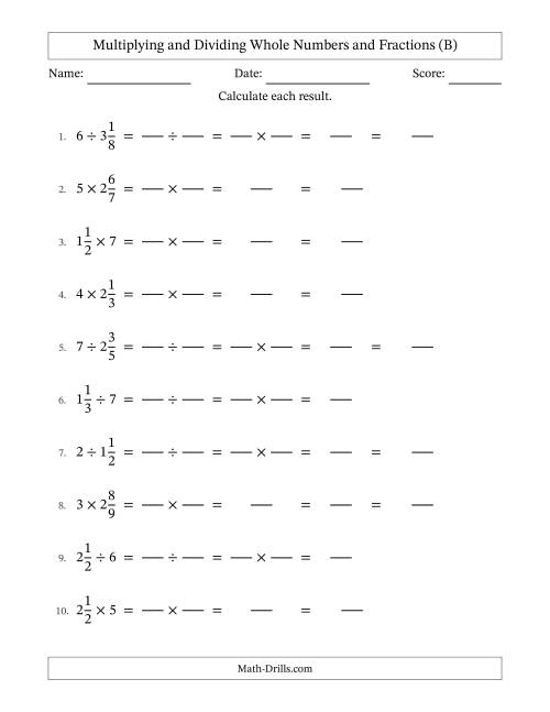 The Multiplying and Dividing Mixed Fractions and Whole Numbers with Some Simplifying (Fillable) (B) Math Worksheet