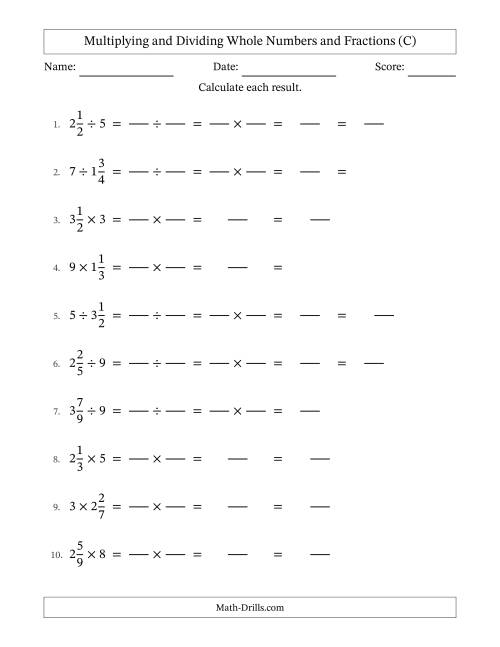 The Multiplying and Dividing Mixed Fractions and Whole Numbers with Some Simplifying (Fillable) (C) Math Worksheet
