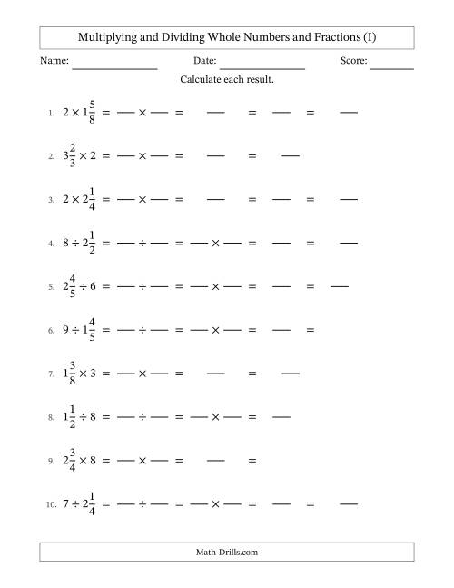The Multiplying and Dividing Mixed Fractions and Whole Numbers with Some Simplifying (Fillable) (I) Math Worksheet