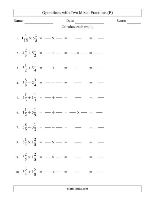 The Operations with Two Mixed Fractions with Equal Denominators, Mixed Fractions Results and No Simplifying (Fillable) (B) Math Worksheet