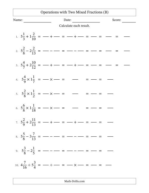 The Operations with Two Mixed Fractions with Unlike Denominators, Mixed Fractions Results and Some Simplifying (Fillable) (B) Math Worksheet