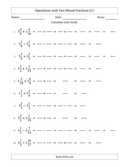 The Operations with Two Mixed Fractions with Unlike Denominators, Mixed Fractions Results and Some Simplifying (Fillable) (C) Math Worksheet