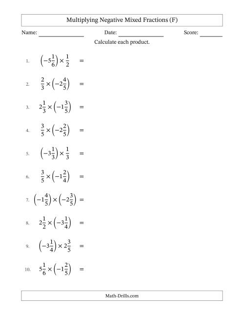 The Multiplying Negative Mixed Fractions with Unlike Denominators Up to Sixths, Mixed Fraction Results and No Simplifying (F) Math Worksheet