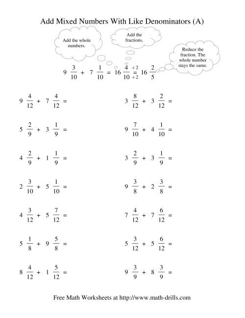 The Adding Mixed Fractions -- Like Denominators Reducing No Renaming (A) Math Worksheet