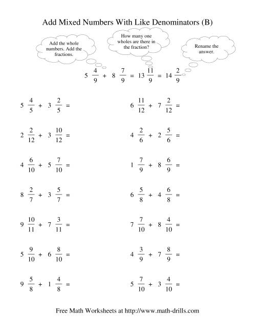 The Adding Mixed Fractions -- Like Denominators Renaming No Reducing (B) Math Worksheet