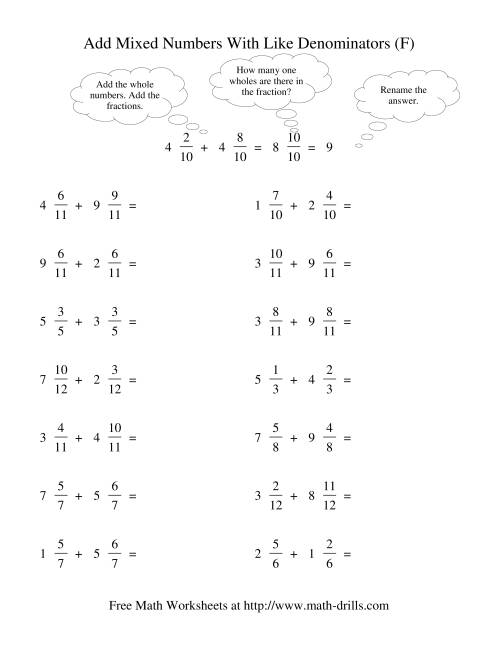 The Adding Mixed Fractions -- Like Denominators Renaming No Reducing (F) Math Worksheet