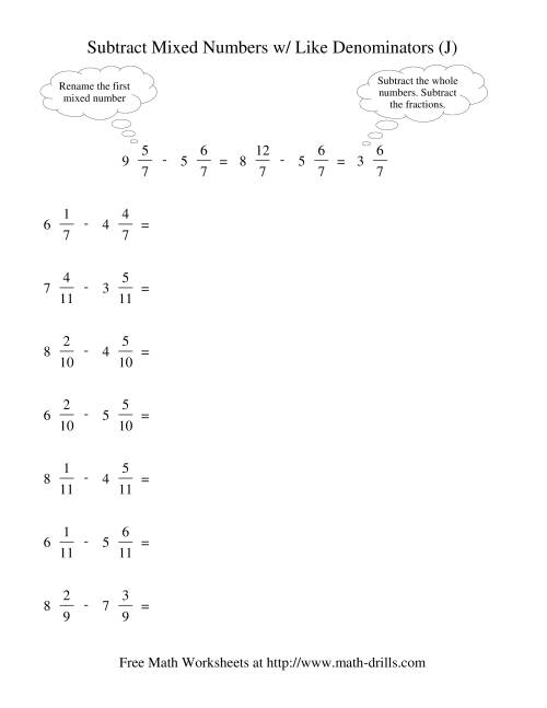 The Subtracting Mixed Fractions -- Like Denominators Renaming No Reducing (J) Math Worksheet
