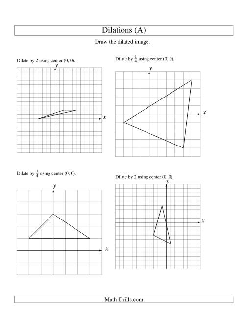 Dilations Using Center 0 0 A 