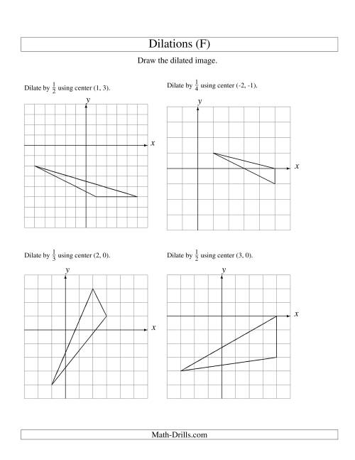 The Dilations Using Various Centers (F) Math Worksheet