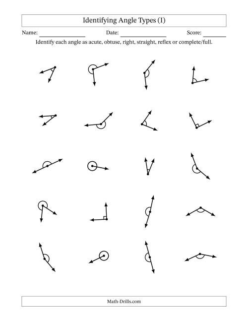 The Identifying Acute, Obtuse, Right, Straight, Reflex And Complete/Full Angles With Angle Marks (I) Math Worksheet