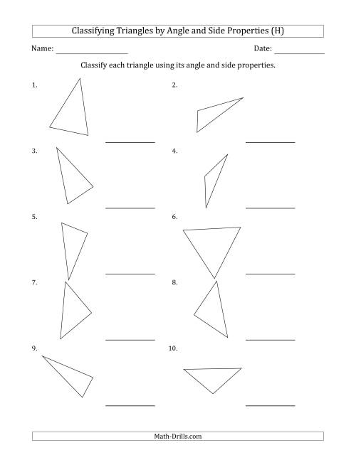 The Classifying Triangles by Angle and Side Properties (No Marks on Question Page) (H) Math Worksheet