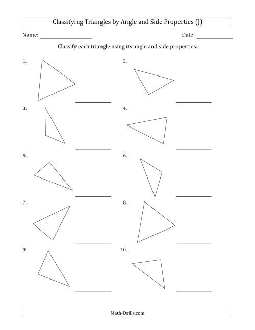 The Classifying Triangles by Angle and Side Properties (No Marks on Question Page) (J) Math Worksheet