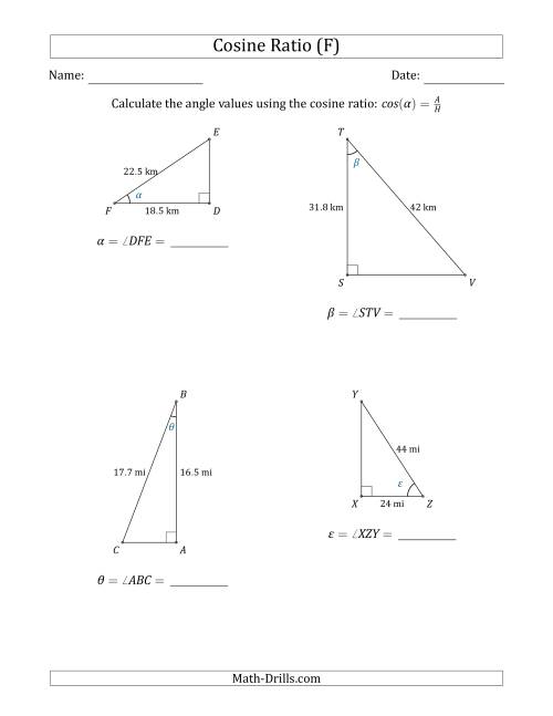 The Calculating Angle Values Using the Cosine Ratio (F) Math Worksheet