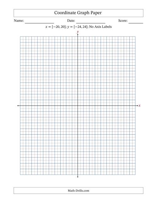 The Four Quadrant Coordinate Graph Paper <i>x</i> = [-20,20]; <i>y</i> = [-24,24] (No Axis Labels) Math Worksheet