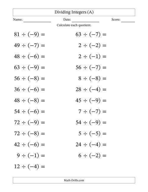 The Dividing Positive by Negative Integers from -9 to 9 (25 Questions; Large Print) (A) Math Worksheet