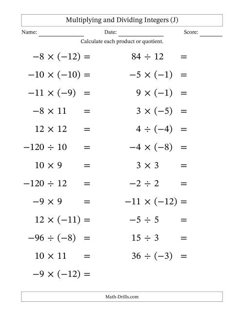 The Multiplying and Dividing Mixed Integers from -12 to 12 (25 Questions; Large Print) (J) Math Worksheet
